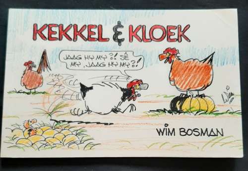 Kekkel & Kloek by Wim Bosman