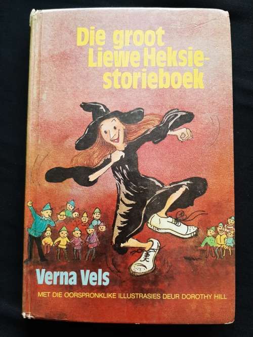 Die groot Liewe Heksie storieboek by Verna Vels