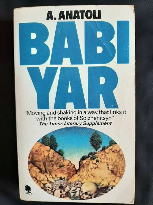 Babi Yar by A. Anatoli(Kuznestsov) Translated by David Floyd