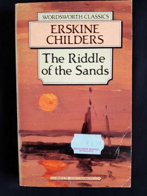 The Riddle of the Sands by Erskine Childers