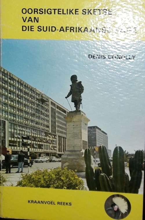 Oorsigtelike  Sketse Van Die Suid-Afrikaanse Sage. Denis Conolly