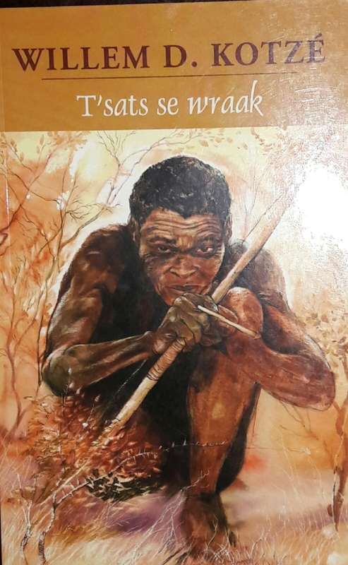 T`sats se Wraak - Willem D Kotze