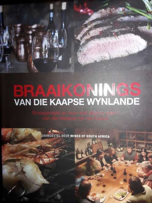 Braaikonings Van Die Kaapse Wynlande