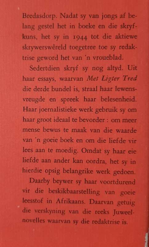 Met Ligter Tred by Audrey Blignault