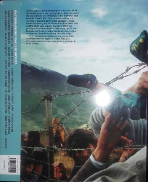 Witness - The World`s Greatest News Photographers - Reuel Golden
