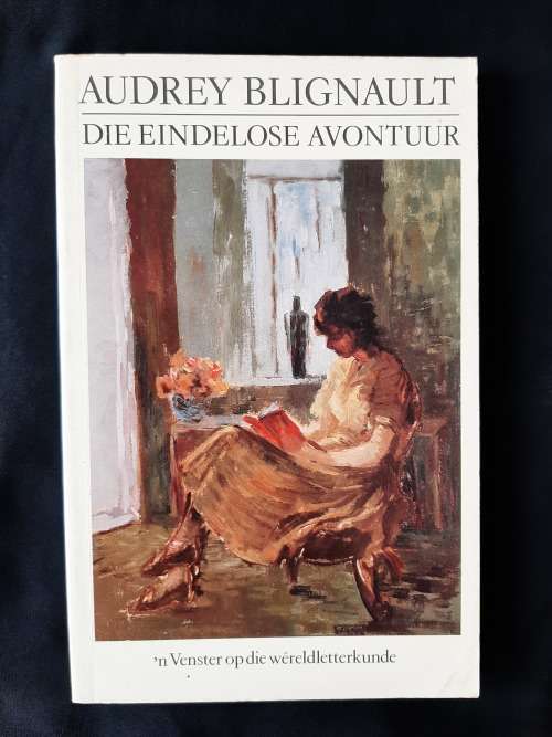 Die Eindelose Avontuur: n Venster op die Wêreldletterkunde by Audrey Blignault