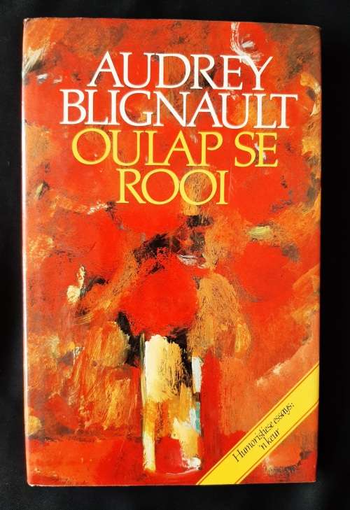 Oulap se Rooi by Audrey Blignault