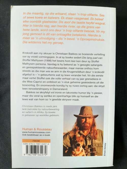 Krokodil aan my Skouer: Stoffel toe & nou by Christiaan Bakkes