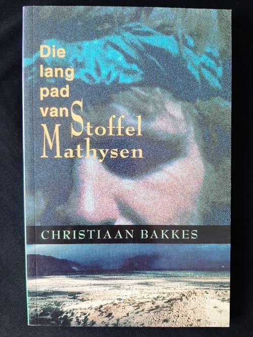 Die lang pad van Stoffel Mathysen by Christiaan Bakkes
