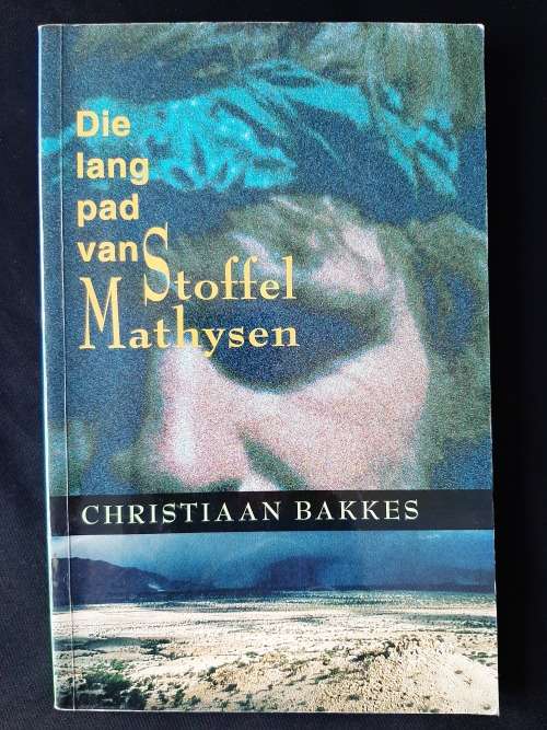 Die lang pad van Stoffel Mathysen by Christiaan Bakkes