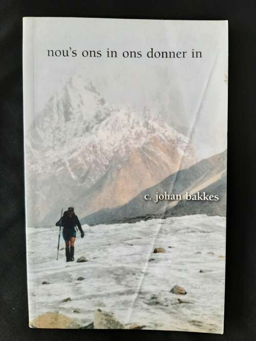 Nou`s Ons in Ons Donner in by C. Johan Bakkes