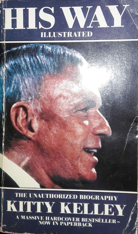 His Way - The Unauthorised Biography
