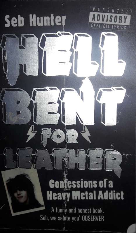 Hell Bent For Leather - Seb Hunter