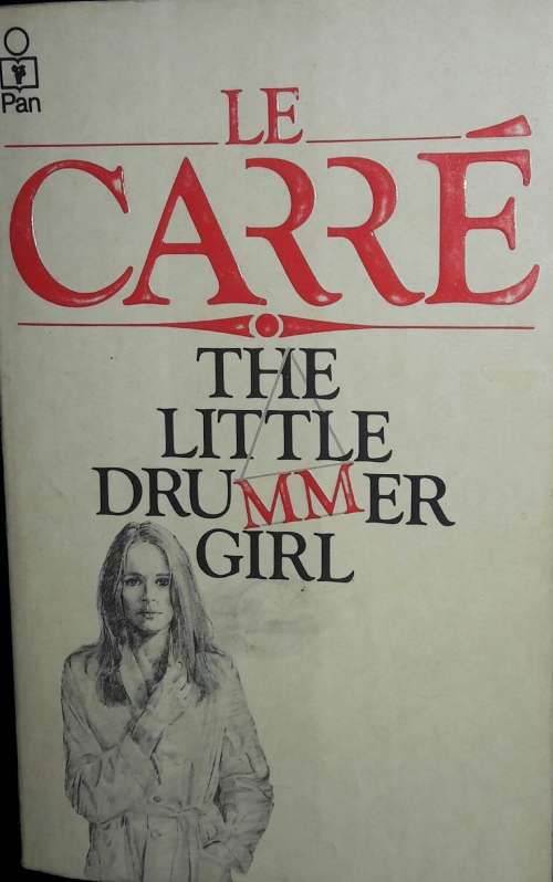 The Little Drummer Girl - Le Carre