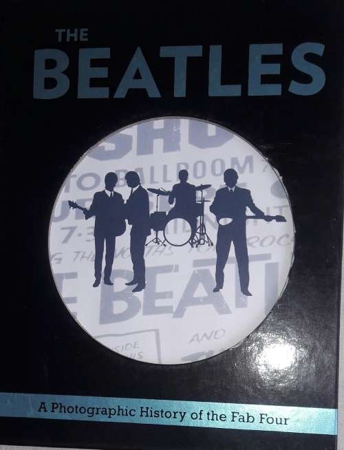 The Beatles - A Photographic History of the Fab Four
