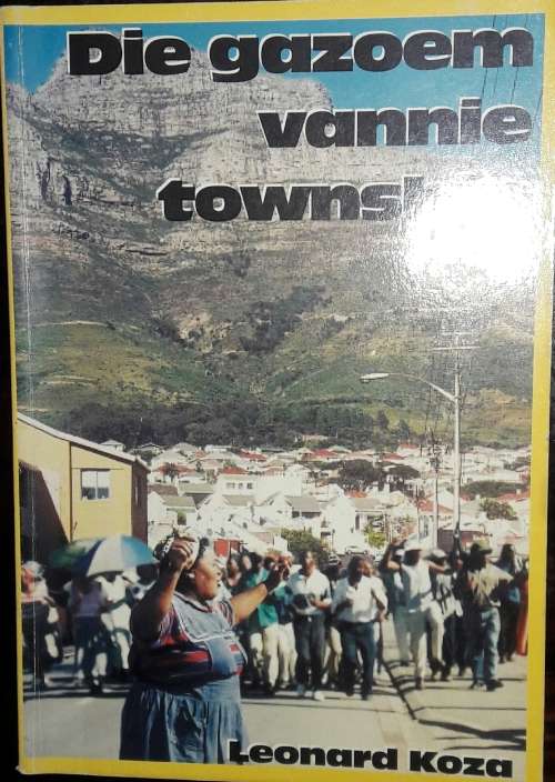 Die Gazoem Vannie Township - Leonard Koza