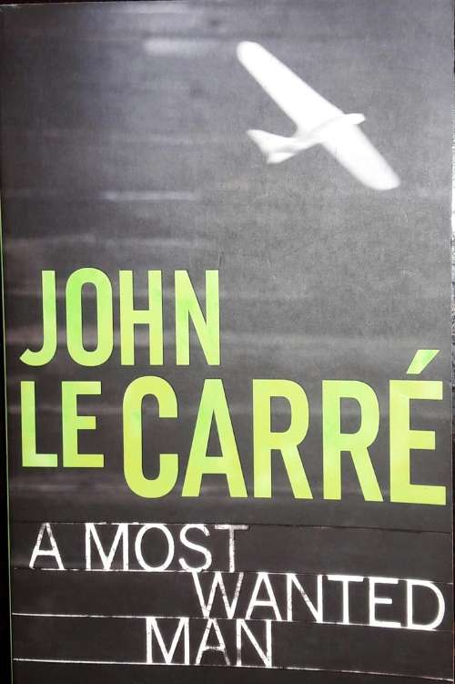 A Most Wanted Man - John Le Carre