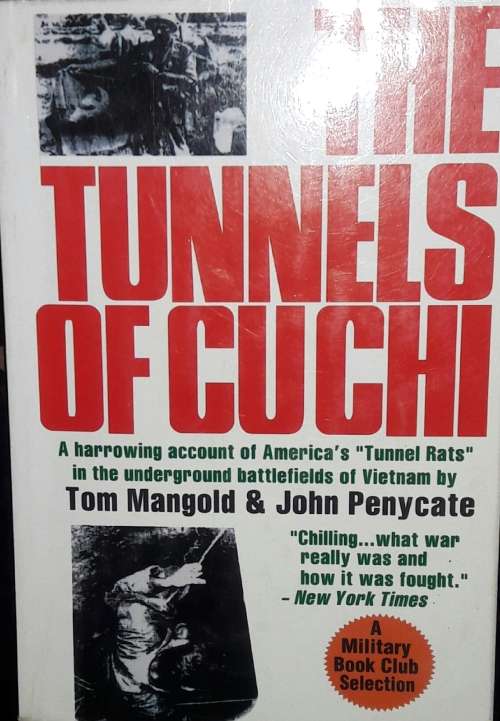 The Tunnels of Cuchi - Tom Mangold & John Pennycate