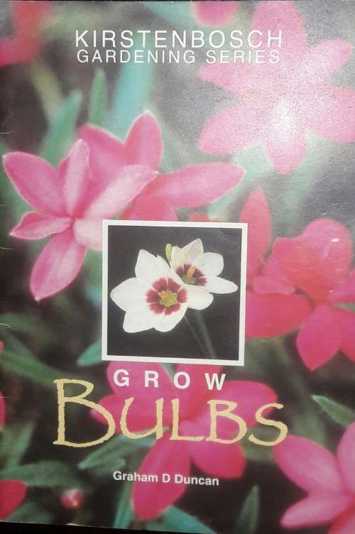 Grow Bulbs - Graham D Duncan