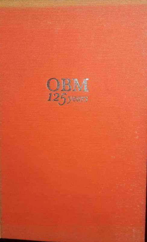 OBM - A Celebration - One Hundred And Twenty Five Years in Advertising - Stanley Pigott
