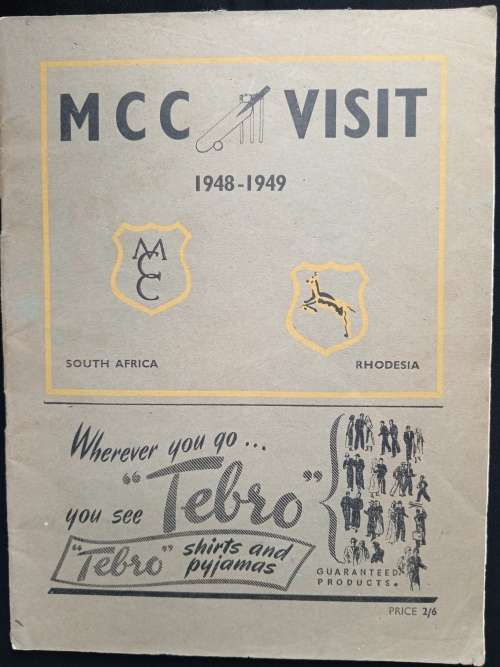 A Souvenir of the M.C.C. Tour, 1948-9 To South Africa & Rhodesia