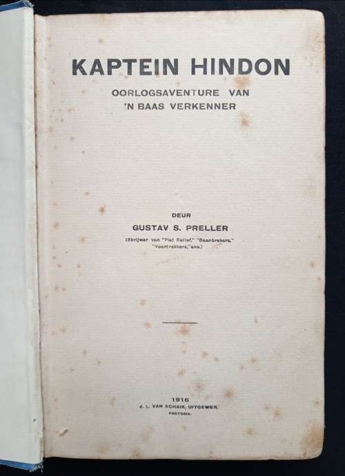Kaptein Hindon: Oorlogsaventure van n Baas Verkenner by Gustav. S. Preller