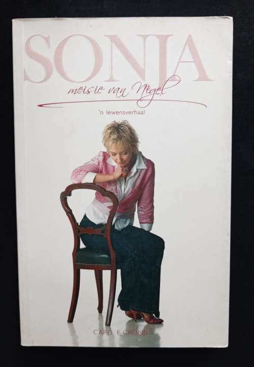 Sonja - Meisie van Nigel: n Lewensverhaal by Carel F. Cronje