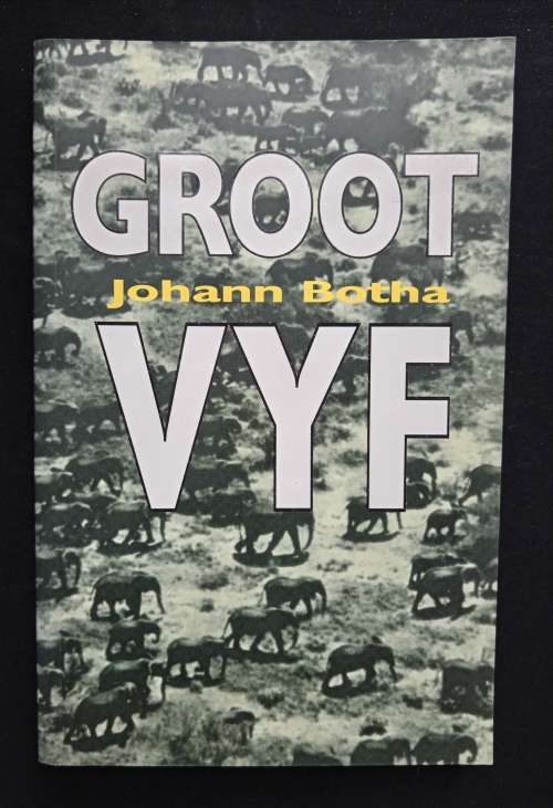Groot Vyf by Johann Botha