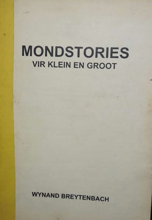 Mondstories - Wynand Breytenbacn