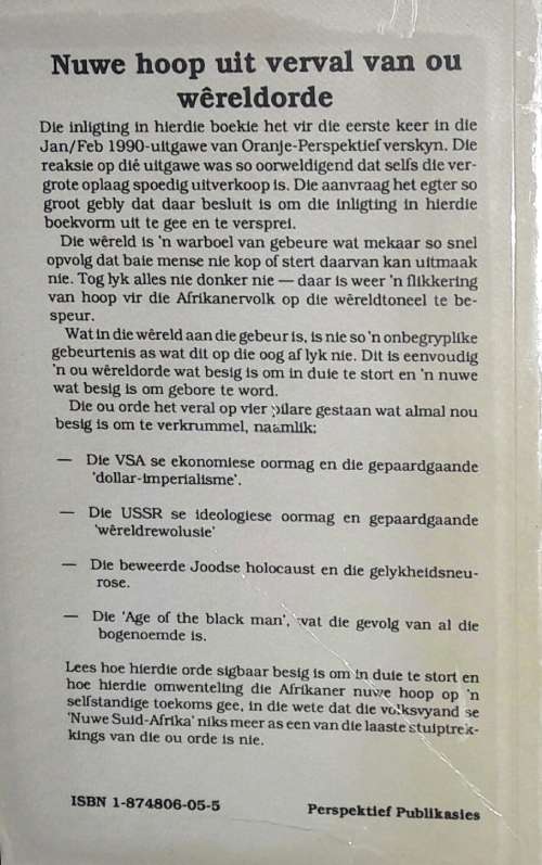 Nuwe Hoop Uit Verval Van Ou Wereldorde - Pieter Bruwer