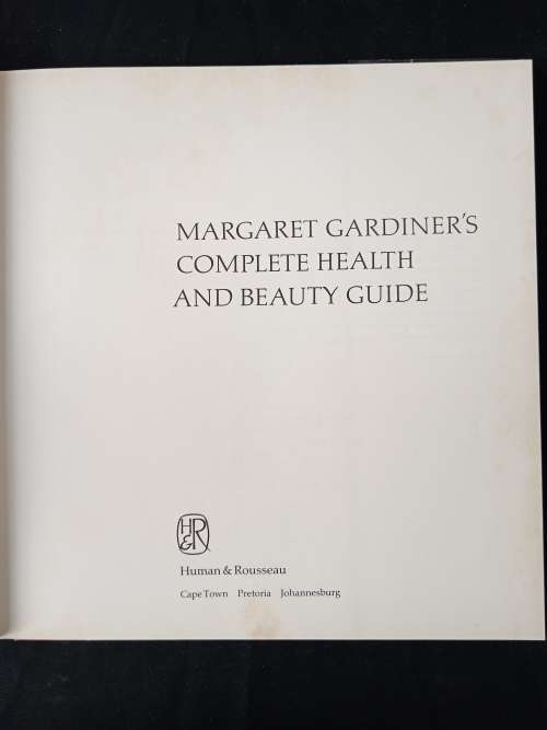 Margaret Gardiner`s Complete Health & Beauty Guide