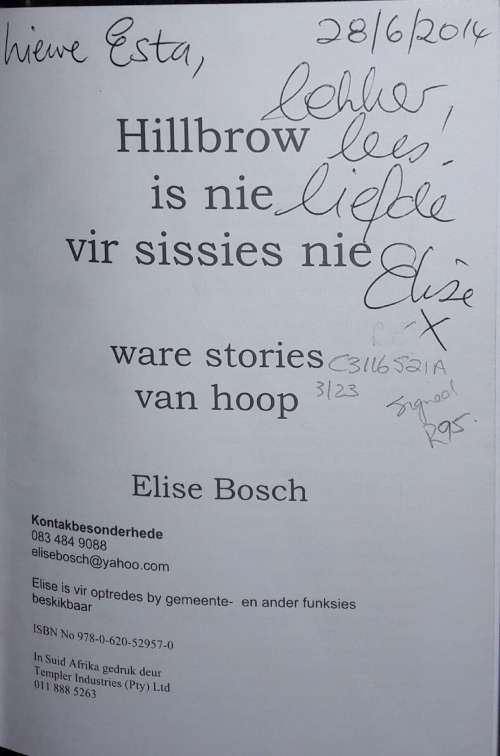 Hillbrow is nie vier sissies nie - Elise Bosch