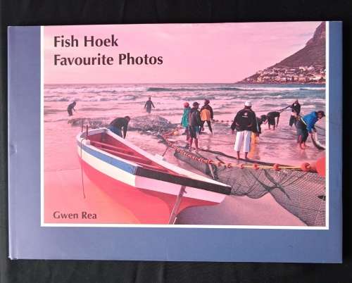 Fish Hoek Favourite Photos by Gwen Rea