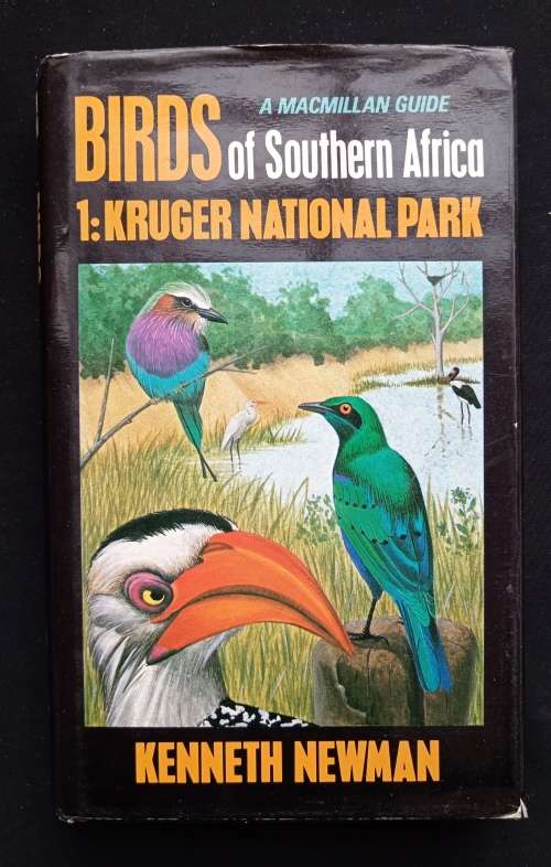 Birds of Southern Africa - 1: Kruger National Park by Kenneth Newman