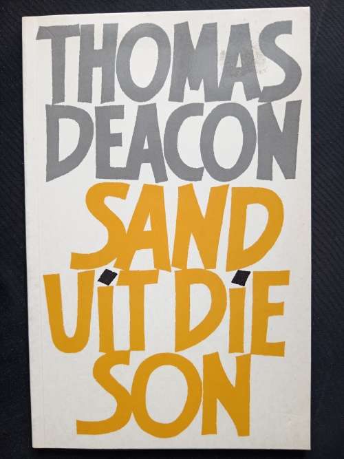 Sand uit die Son by Thomas Deacon