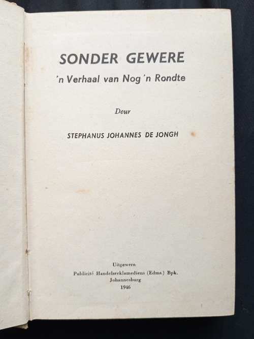 Sonder Gewere (Die Doringraad-Reeks No. 1) by Stephanus Johannes de Jongh