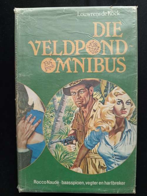 Die Veldpond Omnibus by Louwrens de Kock