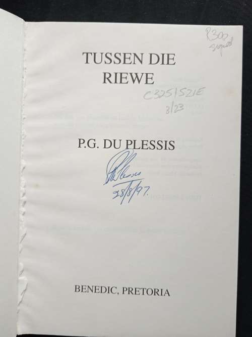 Tussen die Riewe by P.G. du Plessis