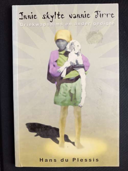 Innie skylte vannie Jirre by Hans du Plessis