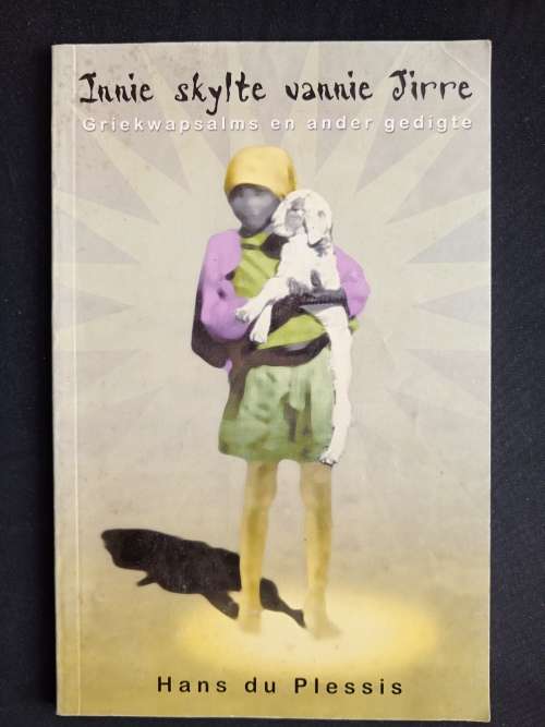 Innie skylte vannie Jirre by Hans du Plessis
