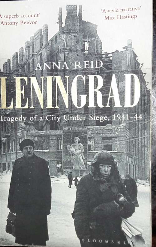 Leningrad - Anna Reid