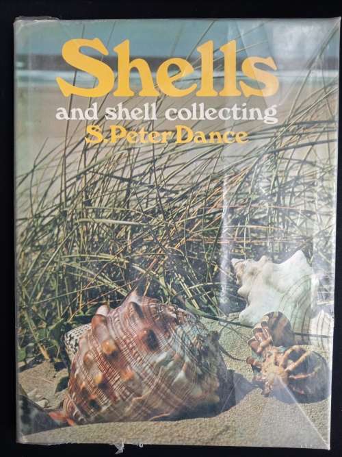 Shells & shell collecting by S. Peter Dance