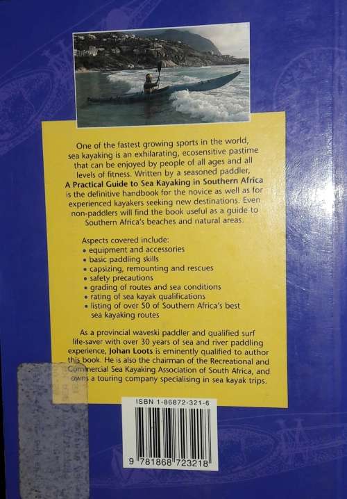 A Practical Guide to Sea Kayaking in Southern Africa -Johan Loots