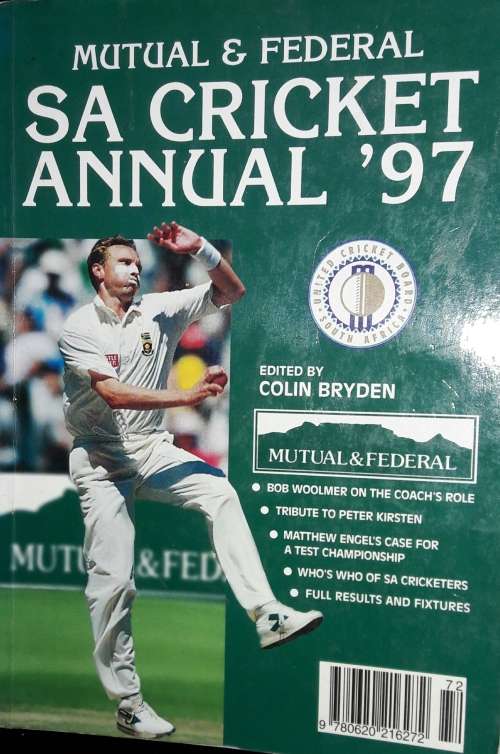 Mutual & Federal SA Cricket Annual `97 - Colin Bryden