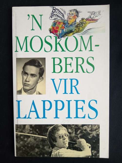n Moskombers vir Lappies: Skrywers oor J.J. Labuschagne by Desireé Labuschagne
