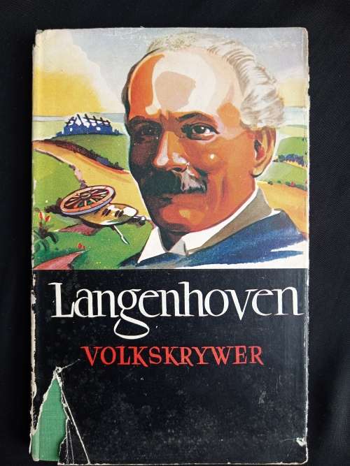 Langenhoven, Die Volkskrywer by P.J. Nienaber