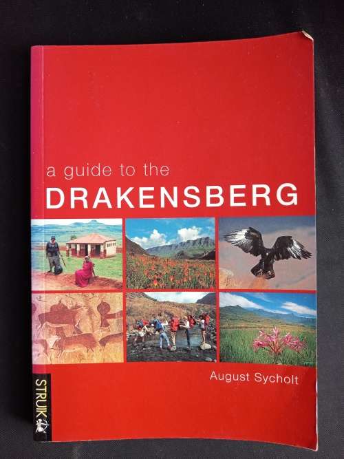 A Guide to the Drakensberg by August Sycholt