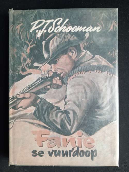 Fanie se vuurdoop by P.J. Schoeman