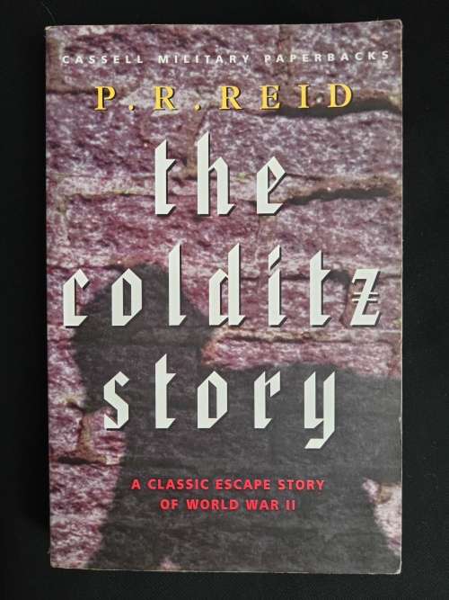 The Colditz story by P.R. Reid