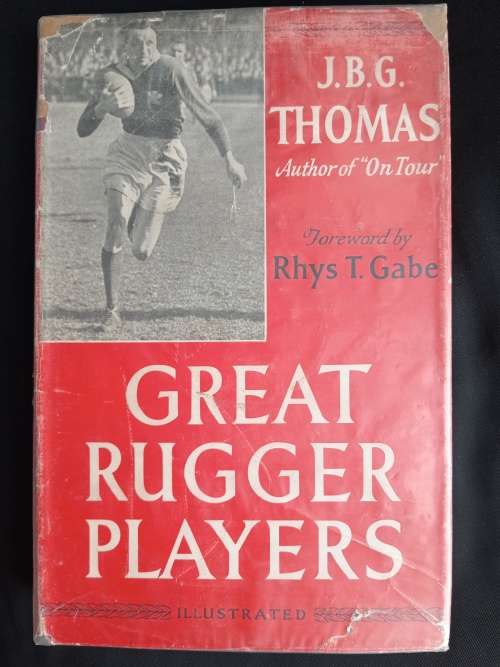 Great Rugger Players by J.B.G. Thomas